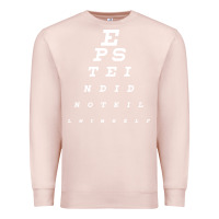Pale Pink epstein did not kill himself Premium Sweatshirt - artisFamous