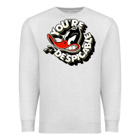 Oatmeal Heather you're despicable Premium Sweatshirt - artisFamous