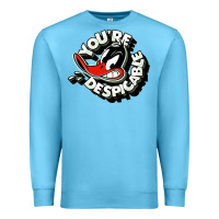 Ocean Blue you're despicable Premium Sweatshirt - artisFamous