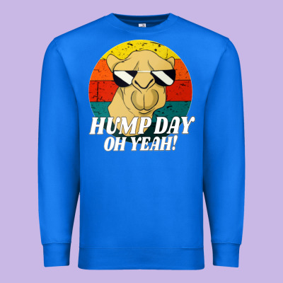 Hump Day Premium Sweatshirt Designed By Artisfamous