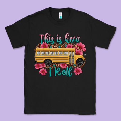 This Is How I Roll School Bus Classic Tee Designed By Artiststas