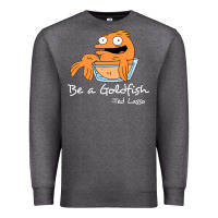 Charcoal Heather be a goldfish ted losso Premium Sweatshirt - artisFamous