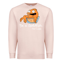 Pale Pink be a goldfish ted losso Premium Sweatshirt - artisFamous