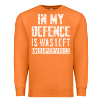 Carrot in my defence i was left unsupervised Premium Sweatshirt - artisFamous