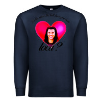 Navy bella where the hell have you been loca Premium Sweatshirt - artisFamous
