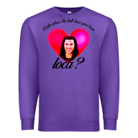 Purple bella where the hell have you been loca Premium Sweatshirt - artisFamous