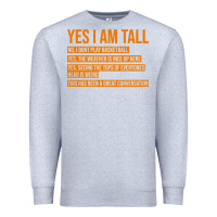 Heather Grey yes i am tall Premium Sweatshirt - artisFamous