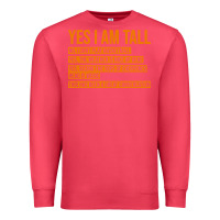 Cardinal yes i am tall Premium Sweatshirt - artisFamous