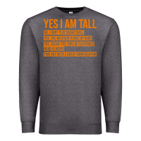 Charcoal Heather yes i am tall Premium Sweatshirt - artisFamous
