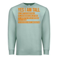Seafoam yes i am tall Premium Sweatshirt - artisFamous