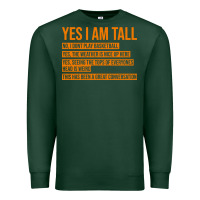 Sports Green yes i am tall Premium Sweatshirt - artisFamous