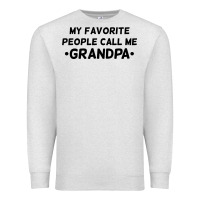 Oatmeal Heather my favorite people call me grandpa black Premium Sweatshirt - artisFamous
