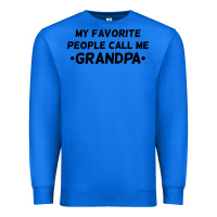 True Royal my favorite people call me grandpa black Premium Sweatshirt - artisFamous