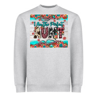 Heather Grey i am perfect aunt Heavyweight Sweatshirt - JahusDesignShop
