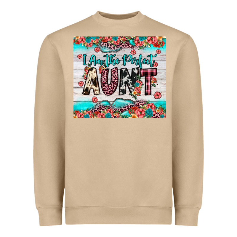 I Am Perfect Aunt Heavyweight Sweatshirt by JahusDesignShop | Teevron