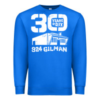 True Royal 30 years of diy 924 gilman streets Premium Sweatshirt - artisFamous