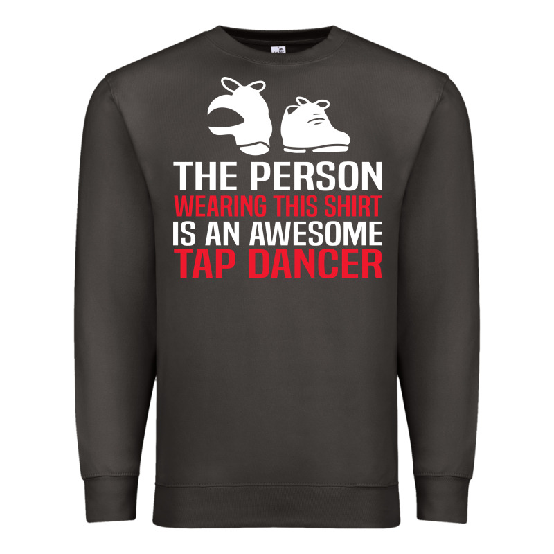 Awesome Tap Dancer Shirt Classic Premium Sweatshirt by artisFamous | Teevron