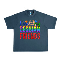 I Love My Lesbian Friends Urban Heavy Tee | Teevron