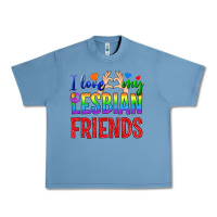 Pebble Blue I Love My Lesbian Friends Urban Heavy Tee - BundleAndBundleShop