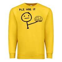 Lemon Plz Use It Text Graphic Premium Sweatshirt - artisFamous