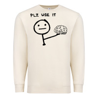 Sandshell Plz Use It Text Graphic Premium Sweatshirt - artisFamous