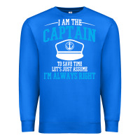 True Royal captain funny boating sailing Premium Sweatshirt - artisFamous