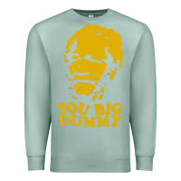 Seafoam you big dummy Premium Sweatshirt - artisFamous