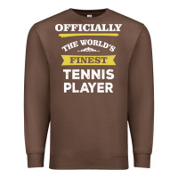 Chestnut the world's finest tennis player Premium Sweatshirt - artisFamous