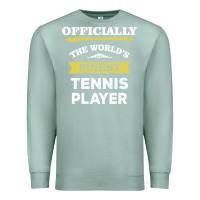 Seafoam the world's finest tennis player Premium Sweatshirt - artisFamous