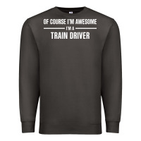 Smoke i'm awesome i'm a train driver Premium Sweatshirt - artisFamous