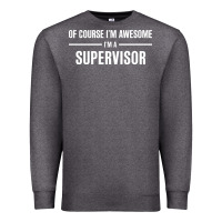 Charcoal Heather i'm awesome i'm a supervisor Premium Sweatshirt - artisFamous