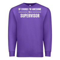Purple i'm awesome i'm a supervisor Premium Sweatshirt - artisFamous