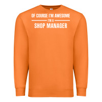 Carrot i'm awesome i'm a shop manager Premium Sweatshirt - artisFamous