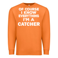 Carrot i know everything i'm a catcher Premium Sweatshirt - artisFamous