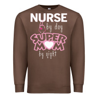Chestnut nurse by day super mom by night Premium Sweatshirt - artisFamous