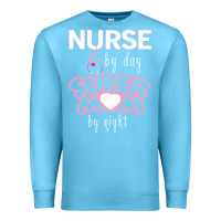 Ocean Blue nurse by day super mom by night Premium Sweatshirt - artisFamous