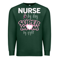 Sports Green nurse by day super mom by night Premium Sweatshirt - artisFamous
