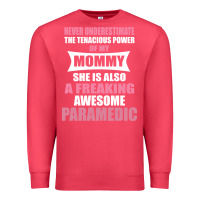 Cardinal never underestimate mommy paramedic Premium Sweatshirt - artisFamous