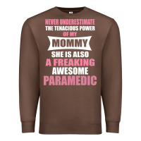 Chestnut never underestimate mommy paramedic Premium Sweatshirt - artisFamous