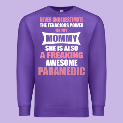 Never Underestimate Mommy Paramedic Premium Sweatshirt Designed By Artisfamous
