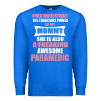 True Royal never underestimate mommy paramedic Premium Sweatshirt - artisFamous