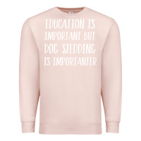 Pale Pink dog sledding is importanter Premium Sweatshirt - artisFamous