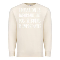 Sandshell dog sledding is importanter Premium Sweatshirt - artisFamous
