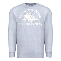 Heather Grey funny mall walking state champions Premium Sweatshirt - artisFamous
