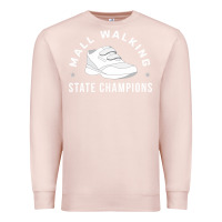 Pale Pink funny mall walking state champions Premium Sweatshirt - artisFamous