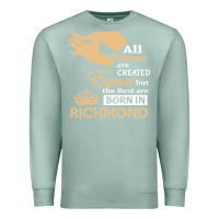 Seafoam women are born in richmond Premium Sweatshirt - artisFamous