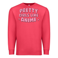 Cardinal Pretty Girls Like Anime Premium Sweatshirt - artisFamous