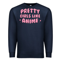 Navy Pretty Girls Like Anime Premium Sweatshirt - artisFamous