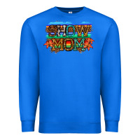 True Royal show mom led light Premium Sweatshirt - JahusDesignShop