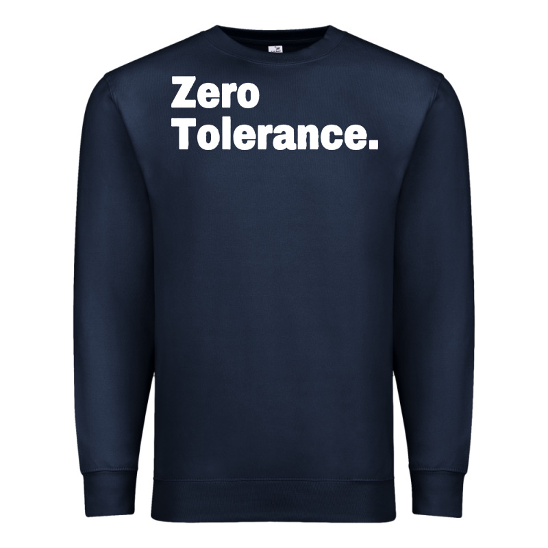 Zero Tolerance Premium Sweatshirt by artisFamous | Teevron